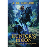 Hunters Moon: The Lunatics Book One