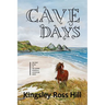 Cave Days