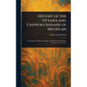 History of the Ottawa and Chippewa Indians of Michigan