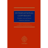 International Copyright 4th Edition: Principles Law and Practice