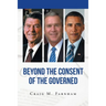 Beyond the Consent of the Governed