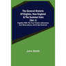 The General Historie of Virginia, New England & the Summer Isles (Vol. I); Together with the True Travels, Adventures and Observations, and a Sea Gram