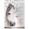 Before the 'Crop' Comes Out: 8 Essentials to Consider Before Disciplining Your Horse