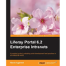 Liferay 6.2 Intranet Portal Development Guide