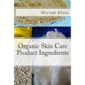 Organic Skin Care Product Ingredients