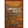 Sympathetic Beasts