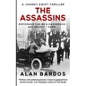 The Assassins: A Johnny Swift Thriller