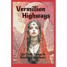 Vermillion Highways
