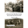 A Record of the 58th Rifles F.F. in the Great War. 1914-l919