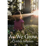 As We Grow