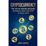 Cryptocurrency: The Top 25 Trading Mistakes Beginners Make and How to Avoid Them