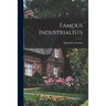 Famous Industrialists