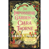 The Impossible Garden of Clara Thorne