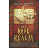 The Rose Realm: A Collection of Retold Flower Tales