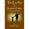 The Last Nail in Jezebel's Coffin: A Collection of Sermons