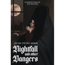 Nightfall and Other Dangers