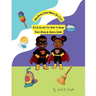 A Fun Guide for Kids to Keep Their Body & Space Clean