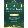 Basics of Islam: The Basic Fundamental for Islam-Aqaaid ( Belief of Islam ) - Fiqh [ Islamic Law ] - Islamic Duas - Surah of the Quran