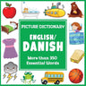 English Danish Picture Dictionary: More Than 350 Essential Words