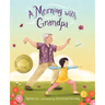A Morning with Grandpa