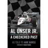 Al Unser Jr: A Checkered Past