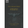 The Aryan Bible: An English Translation of "Die Botschaft Gottes"