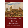 Defence of the Seven Sacraments