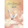 Love Letters to God