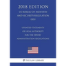 Updated Statements of Legal Authority for the Export Administration Regulations (US Bureau of Industry and Security Regulation) (BIS) (2018 Edition)