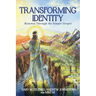 Transforming Identity: Renewal Through the Simple Gospel