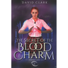 The Secret of the Blood Charm