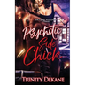 The Psychotic Side Chick