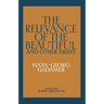 The Relevance of the Beautiful and Other Essays