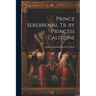 Prince Serebrenni, Tr. by Princess Galitzine