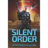 Silent Order: Omnibus One