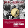 The Coming Storm: Terrorists Using Cryptocurrency