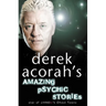 Derek Acorah's Amazing Psychic Stories