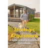 Strategic Acquisitions: A Guide to Mobile Home Park Investments