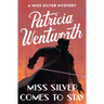 Miss Silver Comes to Stay