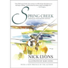 Spring Creek: Thirtieth Anniversary Edition