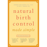 Natural Birth Control Made Simple