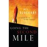 Going the Second Mile: Letting God Take You Beyond Yourself