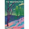 To Washington