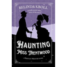 Haunting Miss Trentwood