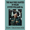 The Man Who Painted in Welsh