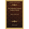 Two Fifteenth-Century Cookery-Books: About 1430-1450