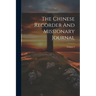 The Chinese Recorder And Missionary Journal; Volume 2