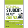 Becoming a Student-Ready College: A New Culture of Leadership for Student Success
