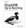 Duckdb: Up and Running: Fast Data Analytics and Reporting