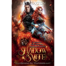 Shadow and Smite: a steamy fae fantasy romance novel